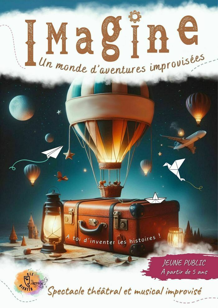 Imaginez un monde où les rêves deviennent réalité, où l'imagination est la clé qui ouvre toutes les portes de l'innovation. IMAGINE est un spectacle théâtral improvisé à partir de 5 ans.