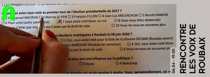 À partir des résultats d'une enquête à la sortie des urnes lors de la présidentielle de 2022 ; l'équipe de recherche souhaite échanger autour des résultats avec les citoyennes et citoyens roubaisiens.