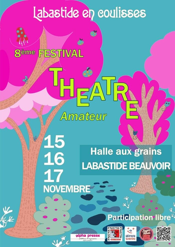 Le week-end du 15 au 17 novembre, venez assister à du théâtre amateur de qualité lors de notre 8ème festival "Labastide en coulisses". Entrée libre, participation au chapeau.