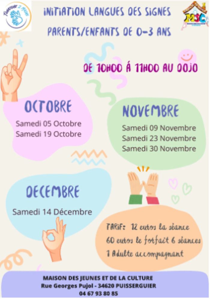 initiation « langues des signes parents/enfants » (0-3 ans) en collaboration avec l’association Tchatche2Mains. Apprentissage de signes animaux, émotions, noël … Les cours se dérouleront au DOJO