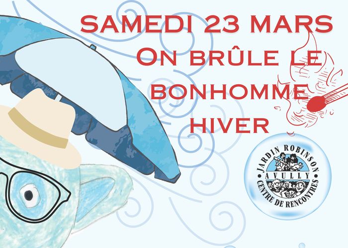 On brûle le Bonhomme Hiver !