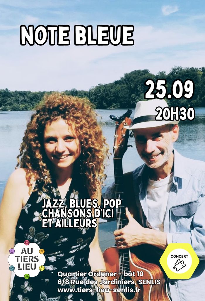 Note Bleue, jazz, blues, pop et chansons d’ici et ailleurs....