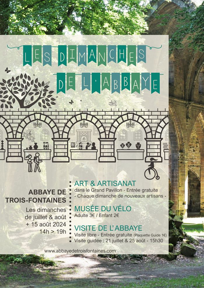 Dans le cadre des Dimanches de l’abbaye, tous les dimanches de juillet & août 2024, et le 15 août, de 14h à 19h à l’Abbaye de Trois-Fontaines : Art & Artisanat, Visite de l'abbaye et Musée du Vélo.