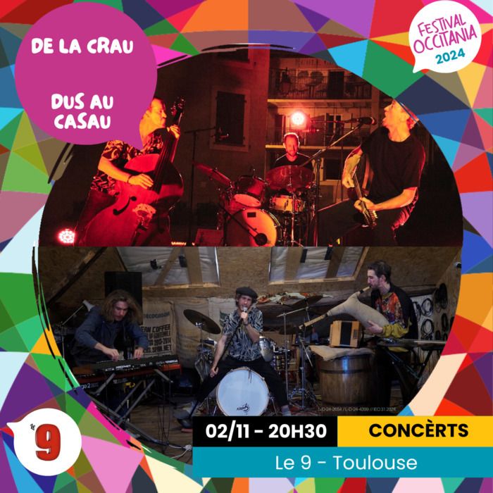 Les groupes De La Crau et Dus Au Casau au cabaret le 9 le samedi 2 novembre dès 20h30.