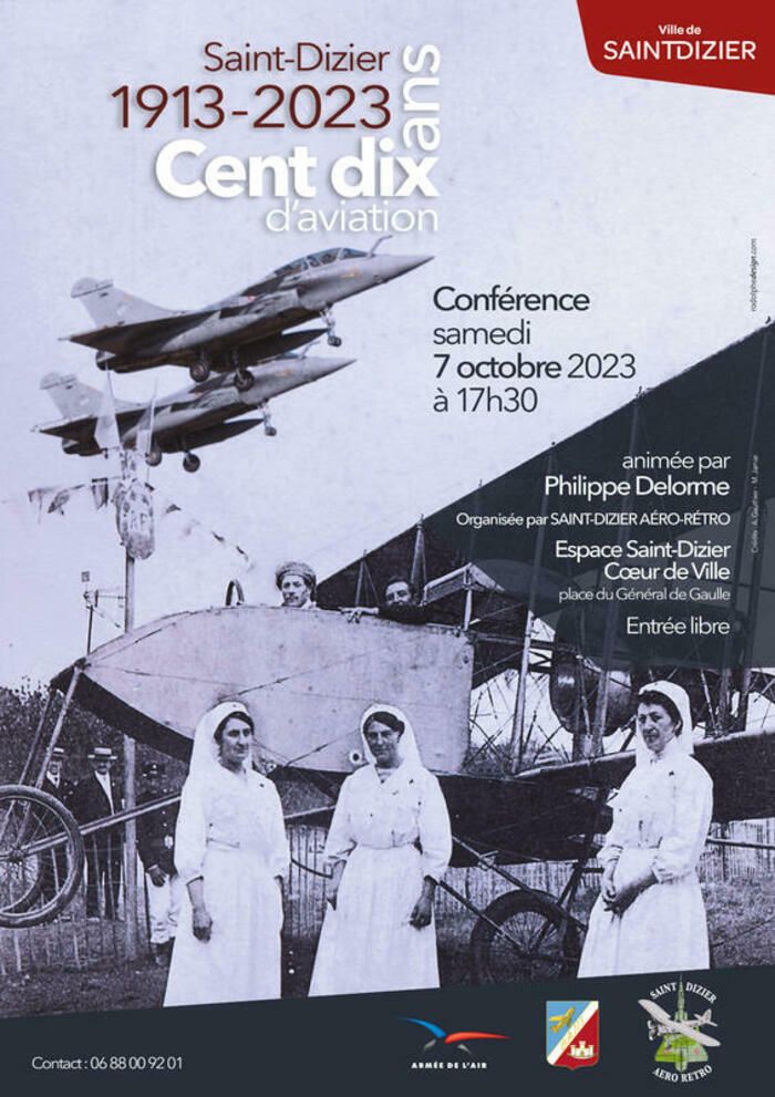 SAINT-DIZIER AERO RETRO vous confie à sa conférence du début d'automne le SAMEDI 7 OCTOBRE 2023 à 17h30.
    La conférence sur le thème 'Saint-Dizier, 1913-2023 - 110 ans d'aviation' , sera animée...