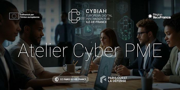 Protégez votre entreprise contre les cybermenaces en rejoignant nos Ateliers Cyber PME !