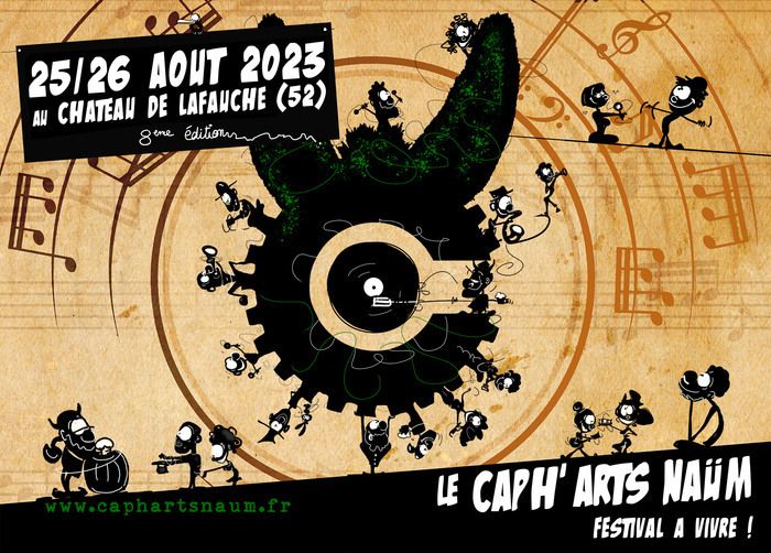 Le Caph'ARTS'Naüm, un festival à vivre !
    Les 24, 25 et 26 août 2023 Au Château de Lafauche 52700