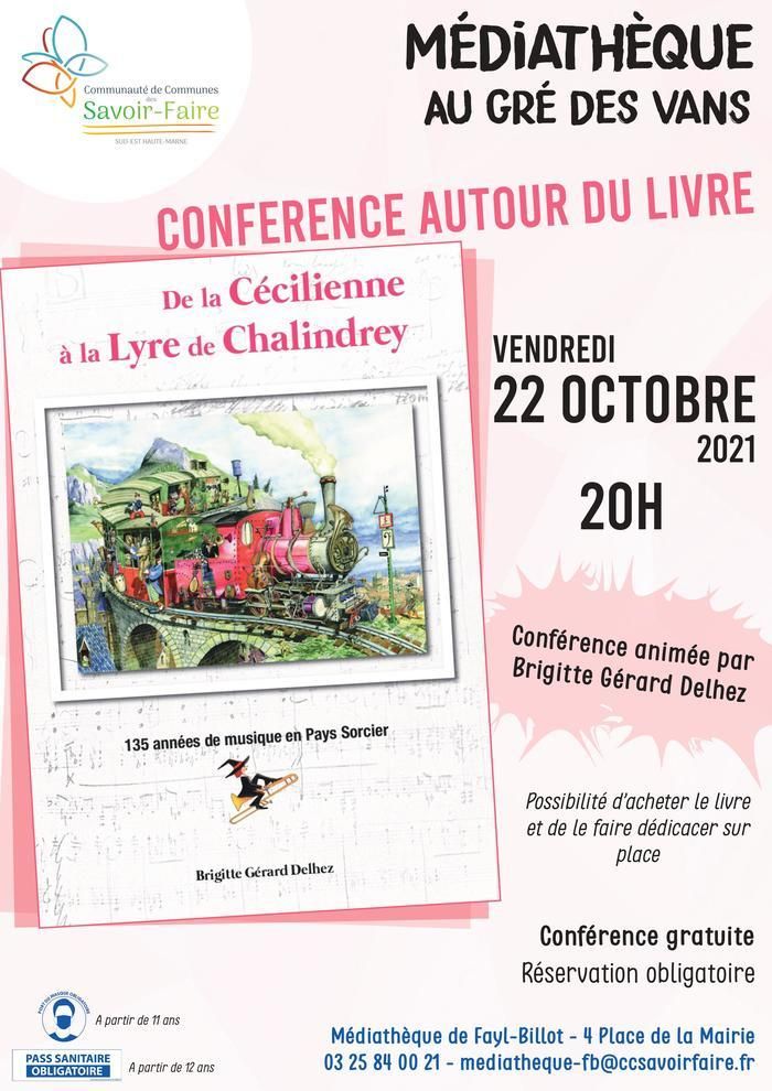 Conférence sur le livre "De la Cécilienne à la Lyre de Chalindrey"