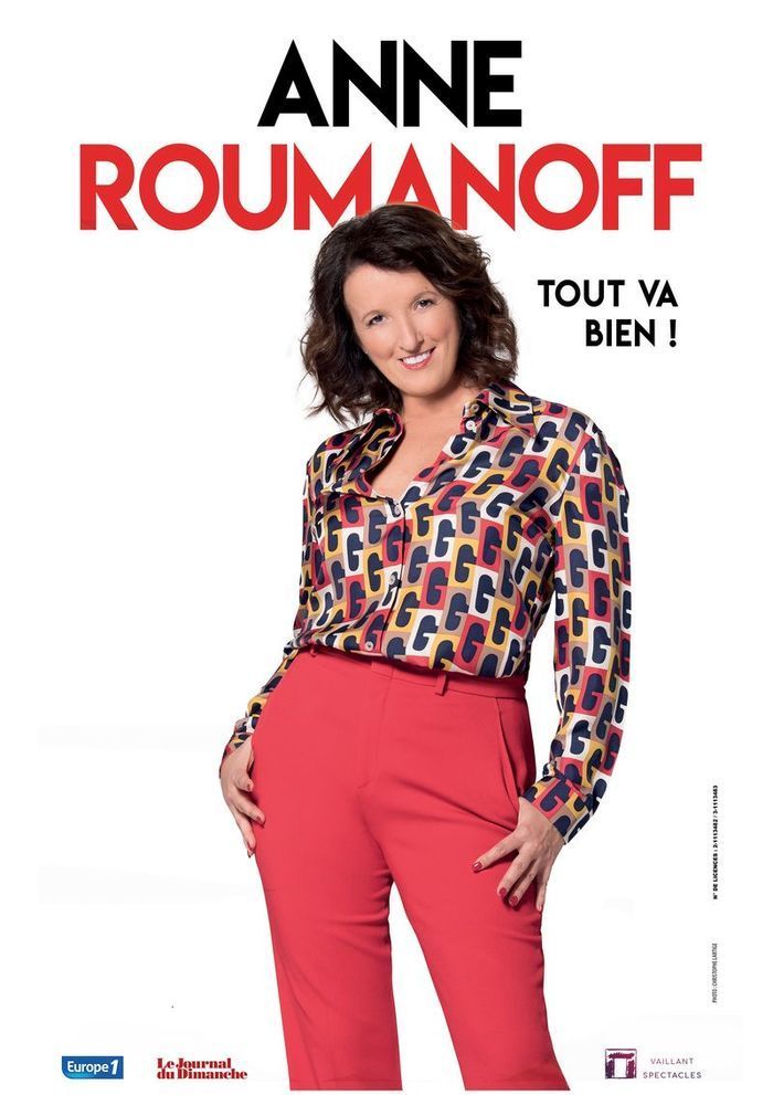 Anne Roumanoff revient avec un tout nouveau spectacle : "Tout va bien !".