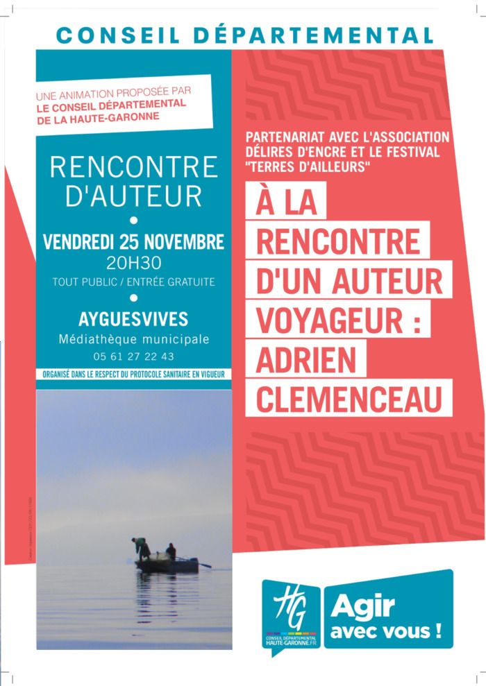 À LA RENCONTRE D'UN AUTEUR VOYAGEUR :
    ADRIEN CLÉMENCEAU