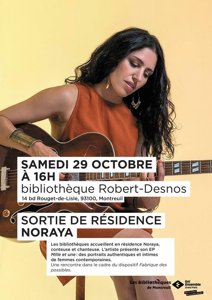 A l'occasion de sa sortie de résidence à la Bibliothèque de Montreuil, l'artiste NORAYA présentera son EP "Mille et une" qui raconte des histoires en rendant hommage aux femmes dans tous leurs états.