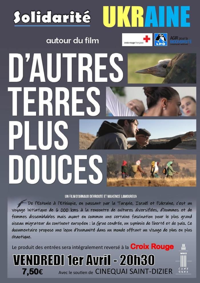 La LPO Champagne-Ardenne organise une projection du film documentaire "SANS FRONTIERES/D'AUTRES TERRES PLUS DOUCES".