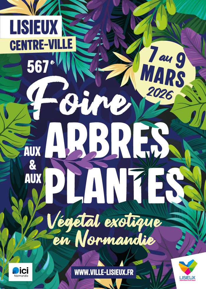 La Foire aux Arbres et aux Plantes revient du 7 au 9 mars à Lisieux : exposants, animations gratuites, ateliers, randonnée et découverte des végétaux exotiques.