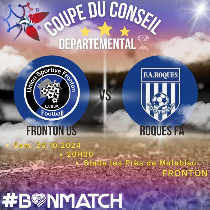 Rendez-vous ce samedi soir !! L'équipe de Fronton contre Roques !!