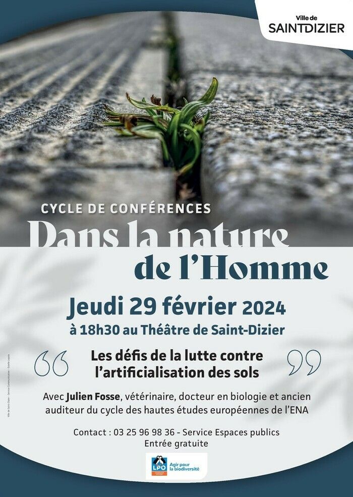 Dans le cadre du cycle "Dans la nature de l'Homme", la ville de Saint-Dizier et la LPO Champagne-Ardenne proposent une conférence animée par Julien Fosse le jeudi 29 février à 18h30.