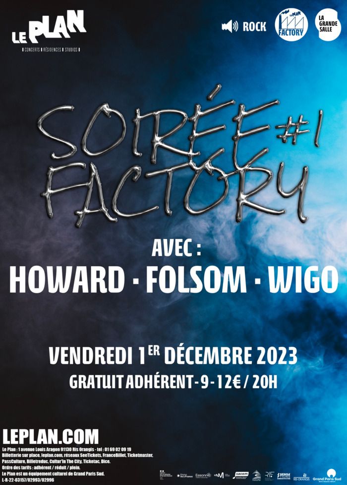 Une soirée Factory inédite !
    
    Le Plan organise pour la toute première fois, une soirée spéciale FACTORY !