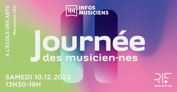 Temps fort du dispositif d’accompagnement porté par le RIF et ses adhérents en Essonne, la Journée des musicien·nes aura lieu le 10 décembre prochain au l’Ecole des arts à Marcoussis