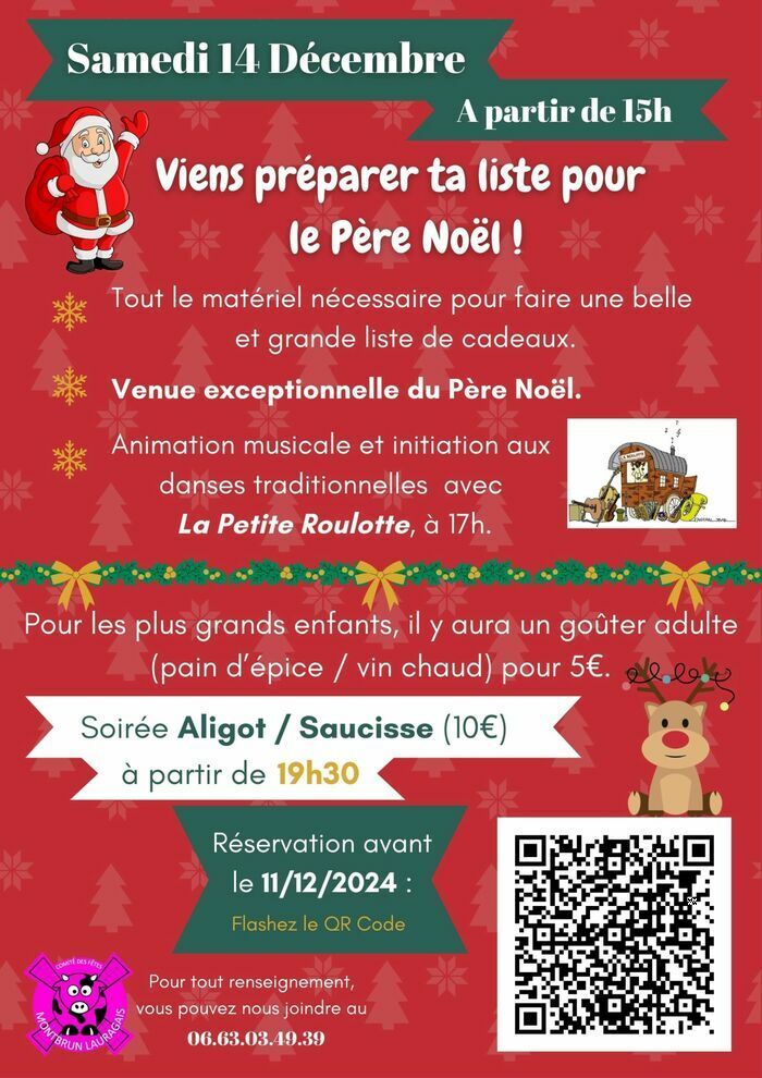 Viens préparer ta liste au père noel. Le soir une soirée aligot est proposée