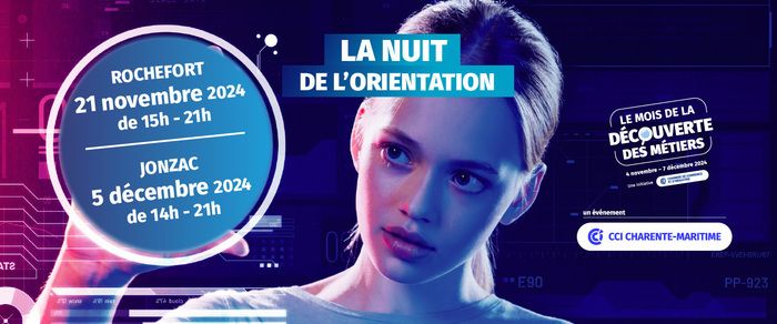 Tu es collégien, lycéen ou encore étudiant ? Viens à la Nuit de l’Orientation explorer les métiers !