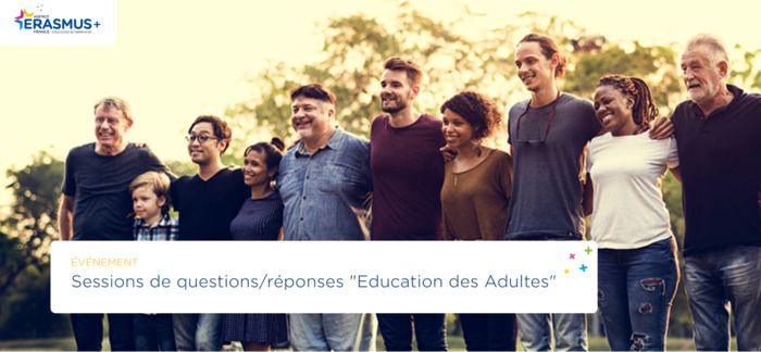 Si vous souhaitez approfondir votre connaissance du programme Erasmus+ pour l’Education des adultes et poser vos questions, vous pouvez participer à cette session de questions/réponses.