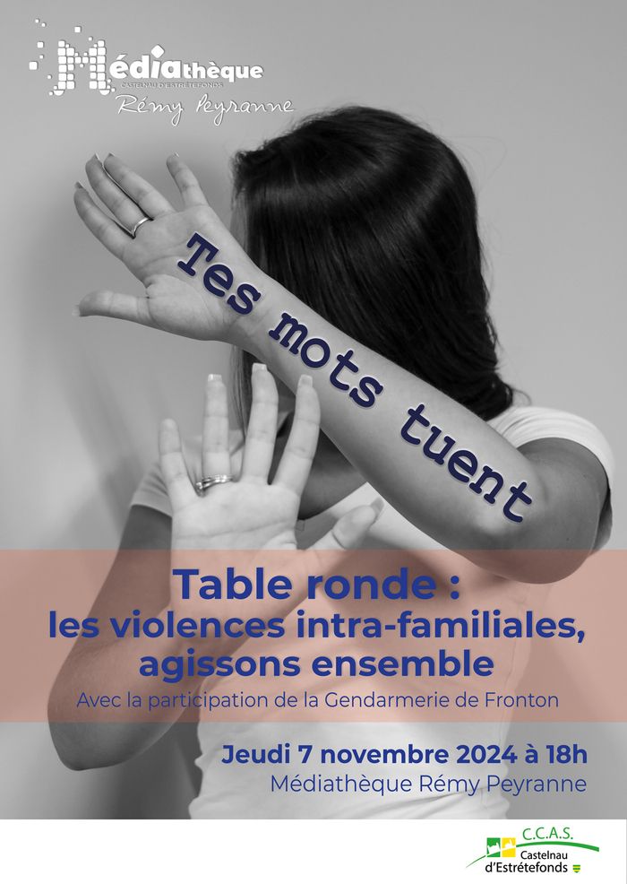 La Ville de Castelnau d’Estrétefonds organise jeudi 7 novembre à 18h à la médiathèque, une table ronde sur les violences intrafamiliales.