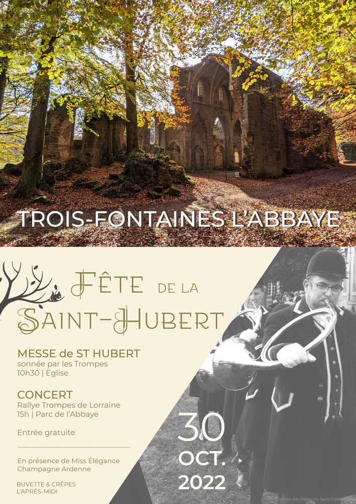 Dimanche 30 octobre 2022, Fête de la SAINT-HUBERT avec le Rallye Trompes de Lorraine à Trois-Fontaines l’Abbaye.