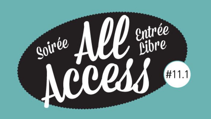 Voilà maintenant 11 saisons que les soirées dites "All Access" sont devenues l’incontournable rendez-vous découvertes de La CLEF !