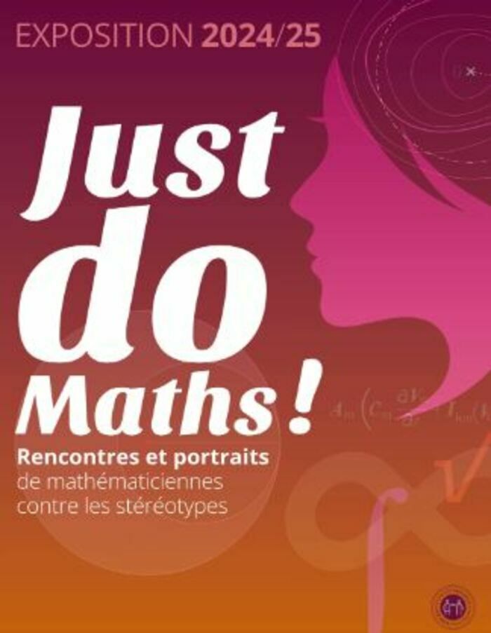 Pour inaugurer l'exposition Just Do Maths !  Mélanie Guenais, maîtresse de conférence en mathématiques à l'Université Paris-Saclay animera un atelier de parole sur la parité en mathématiques