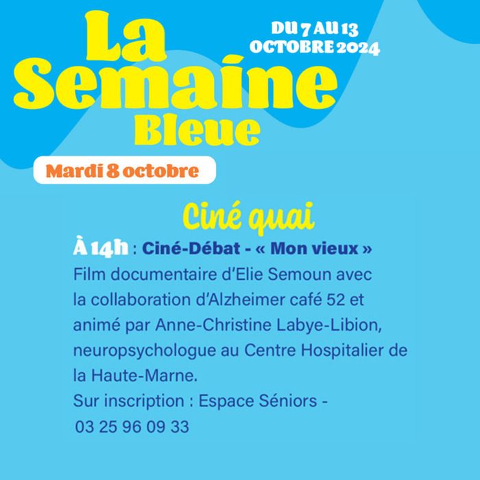 Documentaire d'Élie Semoun sur Alzheimer, suivi d'un débat animé par Anne-Christine Labye-Libion, neuropsychologue. Organisé en collaboration avec Alzheimer café 52.