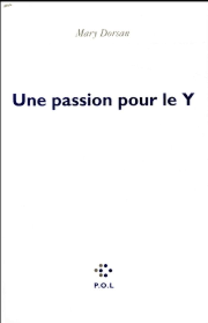 Lecture à six voix d'extraits de l'ouvrage "Une passion pour le Y" de Mary Dorsan