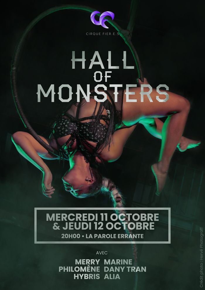 Spectacle du cirque F.I.E.R.E.S autour de la figure du monstre, collectif de cirque LGBTQIA+ et féministe intersectionnel.