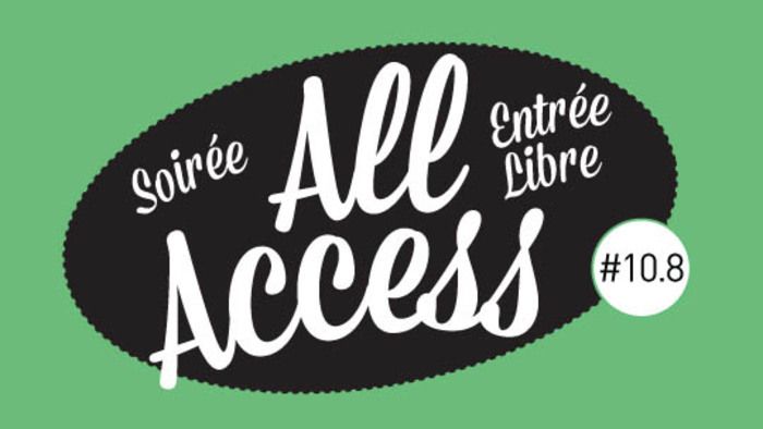 Voilà maintenant 10 saisons que les soirées dites "All Access" sont devenues l’incontournable rendez-vous découvertes de La CLEF !