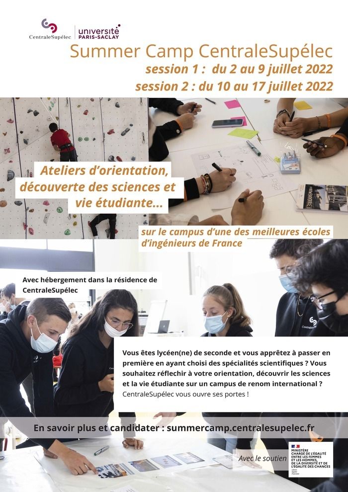 À tous les élèves de seconde ! CentraleSupélec organise un Summer Camp. L’occasion de passer une semaine inoubliable au cœur d’une Grande École.