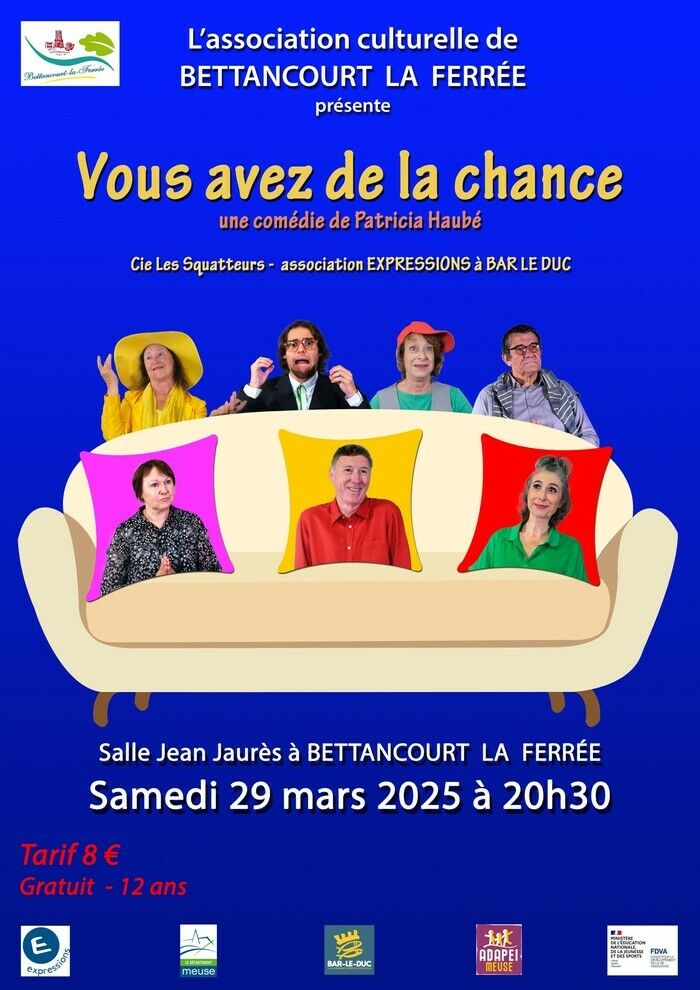 Vous avez de la chance !