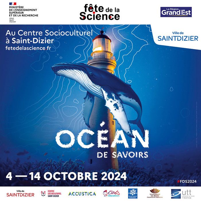 Participez à la Fête de la Science à Saint-Dizier du 4 au 14 octobre 2024, au Centre Socioculturel. Explorez le thème de l'océan et des savoirs avec diverses activités scientifiques pour tous.