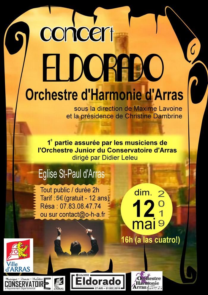 Dimanche 12/05 à 16h : l'Orchestre d'Harmonie d'Arras présente son concert Eldorado !