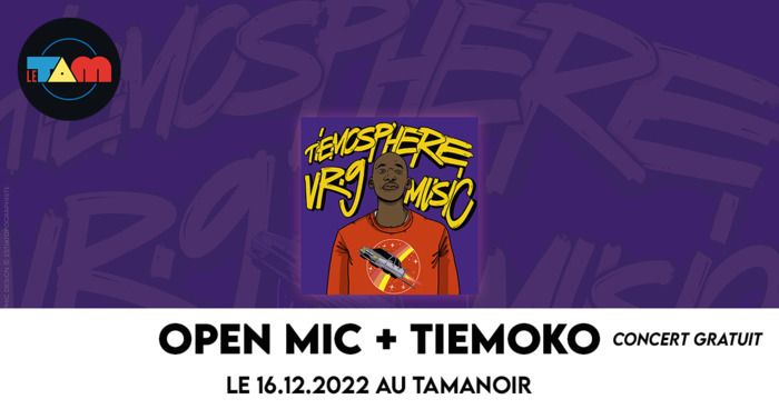 Une soirée 100% rap Boom Bap au Tamanoir avec un Open Mic en début de soirée suivi d’un concert gratuit du rappeur Tiemoko !