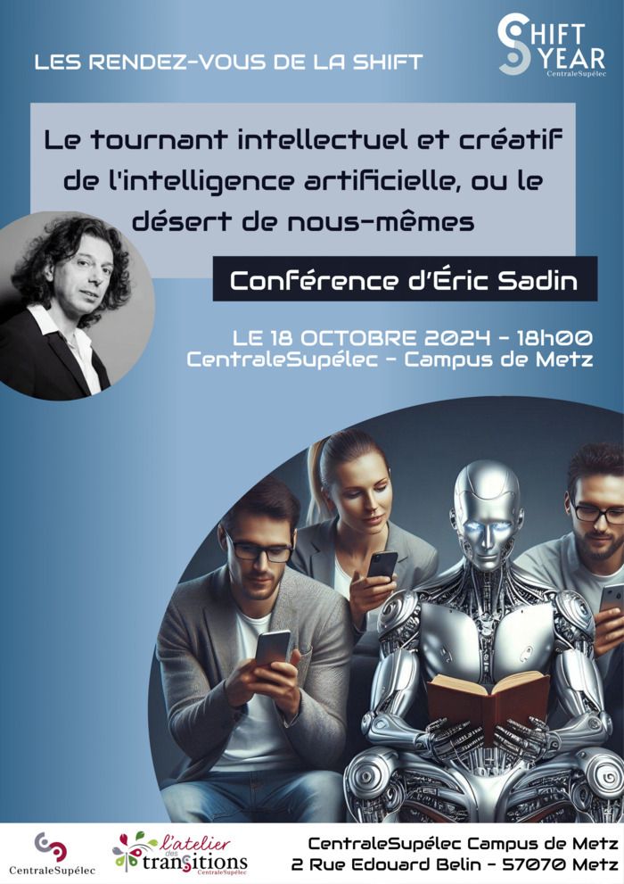 Il interviendra pour une conférence intitulée ; «Le tournant intellectuel et créatif de l'intelligence artificielle, ou le désert de nous mêmes"