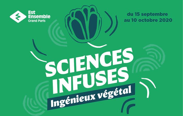 Exposition végétale, ateliers scientifiques consacrés aux plantes, concert de lutherie sur fruits et légumes frais, performances, projection de documentaire, ateliers d’illustration, conférence…...