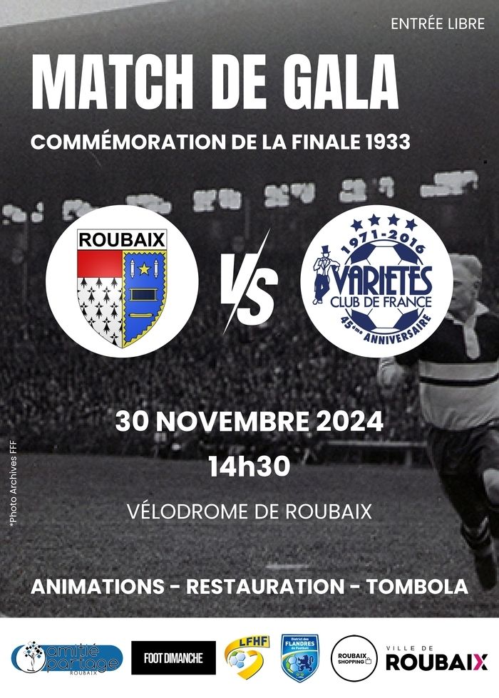 Match de commémoration finale de coupe de France 1933 : rencontre de Gala face au variété club de France