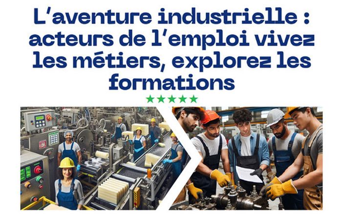 Pour répondre aux besoins de main d'œuvre locale et renforcer le positionnement des publics (recrutement et formation), les acteurs de l’emploi vont tester et découvrir les métiers de l’industrie.