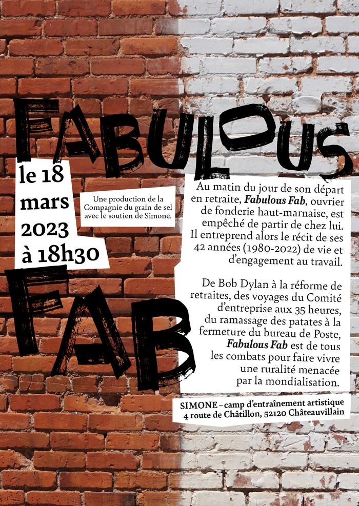 FABULOUS FAB : création de spectacle / théâtre. Une production de la Compagnie du grain de sel avec le soutien de Simone.