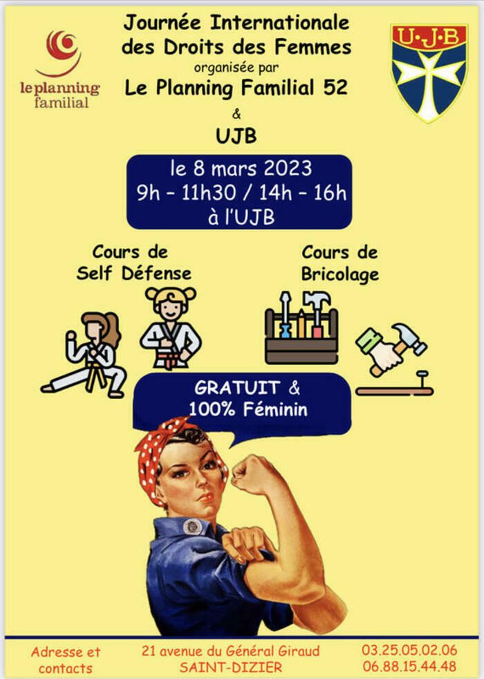 L’UJB et le Planning Familial offrent à toutes les femmes qui le souhaitent des cours de Self Défense et de Bricolage
    De 9h à 11h30 et de 14h à 16h
    Gratuit et 100% féminin