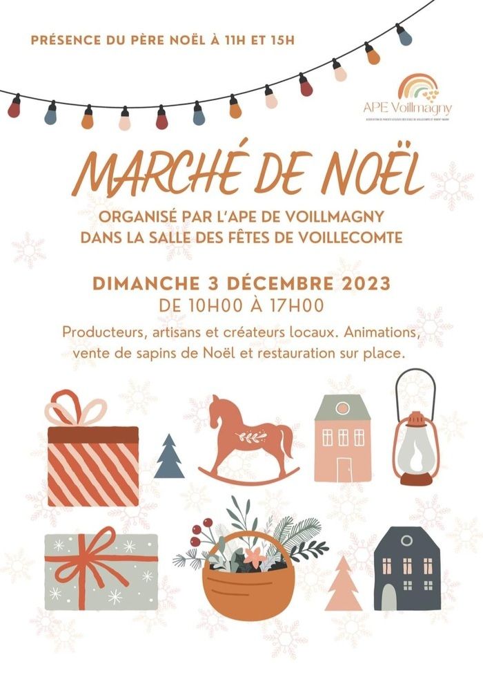 L'APE de Voillmagny organise un Marché de Noël dans la salle des fêtes de Voillecomte le dimanche 3 décembre 2023 de 10h à 17h.