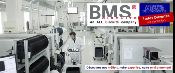 Portes Ouvertes de notre site BMS Circuits