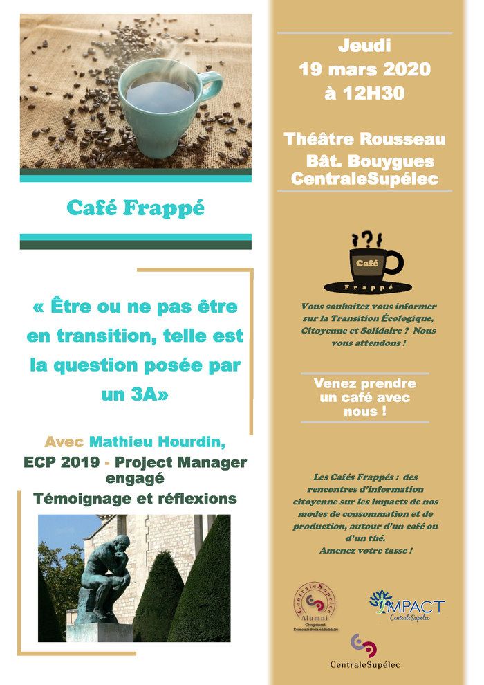 Ce septième Café Frappé a lieu jeudi 19 mars 2020 de 12h30 à 14h au théâtre Joël Rousseau du bâtiment Bouygues de CentraleSupélec (avec retransmission en direct sur les campus de Metz et Rennes).