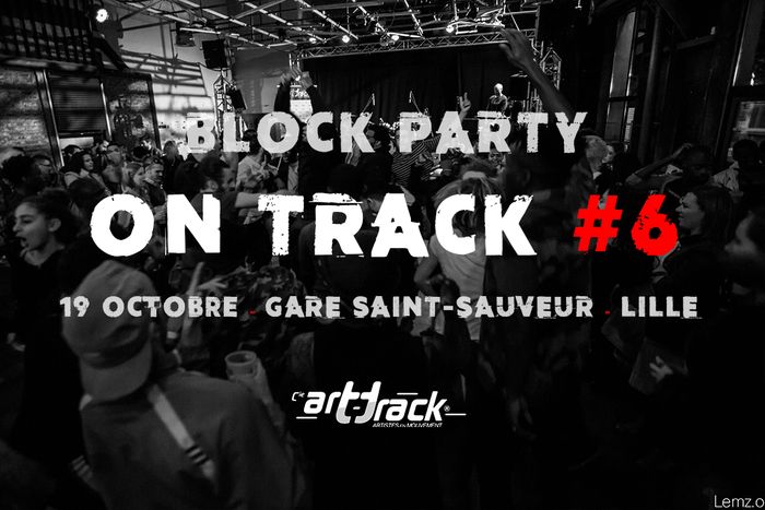 Art-Track débloque à Saint-So avec des monuments de la danse & de la musique ! Le R.A.F crew réuni pour le premier battle «  Rien à Foutre » suivi par un showcase d’Abraham et une Magnétisme Party.