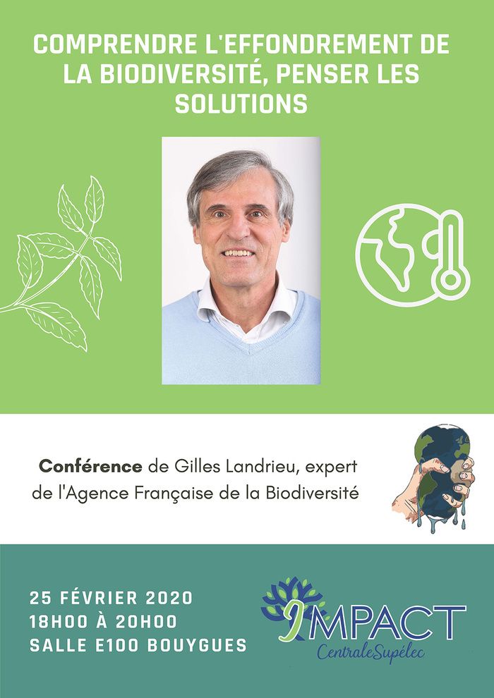 Mardi 25 février, dans le cadre de la Green Week 2020, l'association étudiante Impact accueille Gilles Landrieu pour une conférence consacrée à la biodiversité.