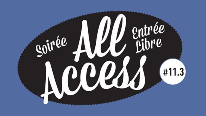 Voilà maintenant 11 saisons que les soirées dites "All Access" sont devenues l’incontournable rendez-vous découvertes de La CLEF !