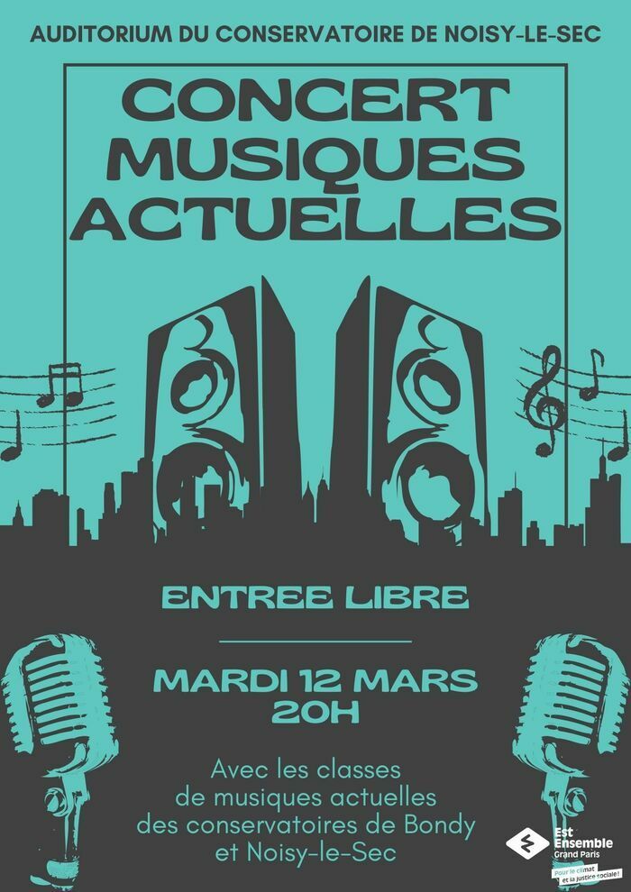 Avec les ateliers de musiques actuelles des conservatoires de Bondy et de Noisy-le-Sec